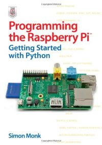 cover of the book Programming the Raspberry Pi: Getting Started with Python