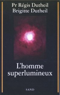 cover of the book L'homme superlumineux