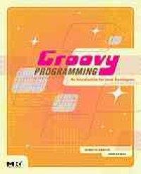 cover of the book Groovy programming: an introduction for Java developers