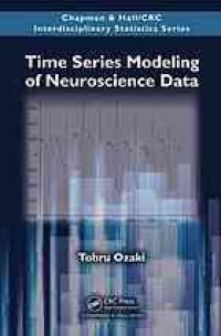 cover of the book Time series modeling of neuroscience data