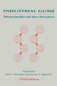 cover of the book Industrial gums: polysaccharides and their derivatives