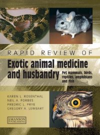 cover of the book Rapid Review of Small Exotic Animal Medicine & Husbandry