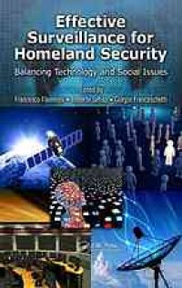 cover of the book Effective surveillance for homeland security: balancing technology and social issues