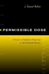 cover of the book Permissible Dose - History of Radiation Protection