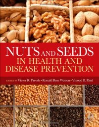 cover of the book Nuts and Seeds in Health and Disease Prevention