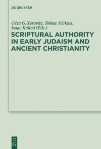 cover of the book Scriptural Authority in Early Judaism and Ancient Christianity