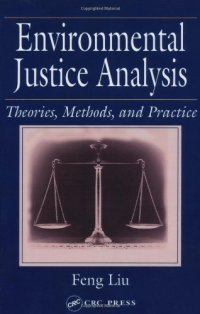 cover of the book Environmental Justice Analysis: Theories, Methods, and Practice