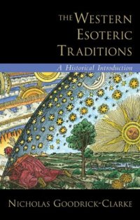 cover of the book The Western Esoteric Traditions: A Historical Introduction