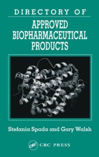 cover of the book Directory of Approved Biopharmaceutical Products