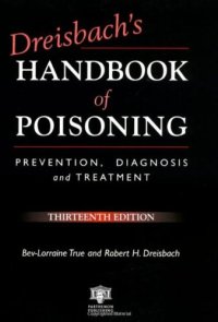 cover of the book Dreisbach's Handbook of Poisoning: Prevention, Diagnosis and Treatment