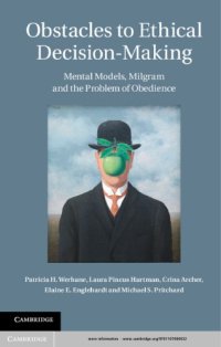 cover of the book Obstacles to Ethical Decision-Making: Mental Models, Milgram and the Problem of Obedience