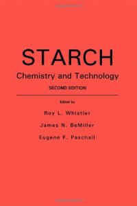 cover of the book Starch: Chemistry and Technology