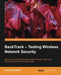 cover of the book BackTrack  - Testing Wireless Network Security