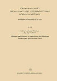 cover of the book Präzisions-Meßverfahren zur Bestimmung des elektrischen Leitvermögens geschmolzener Salze