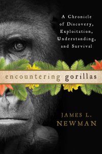 cover of the book Encountering gorillas: a chronicle of discovery, exploitation, understanding, and survival