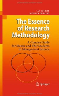 cover of the book The Essence of Research Methodology: A Concise Guide for Master and PhD Students in Management Science