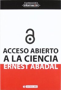 cover of the book Acceso abierto a la ciencia