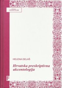 cover of the book Hrvatska preskriptivna akcentologija