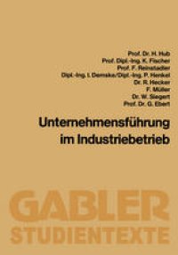 cover of the book Unternehmensführung im Industriebetrieb