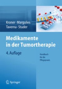 cover of the book Medikamente in der Tumortherapie: Handbuch für die Pflegepraxis