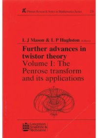 cover of the book Further advances in twistor theory / 1 The Penrose transform and its applications