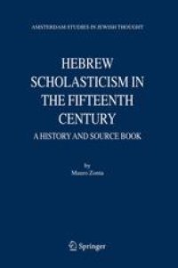 cover of the book Hebrew Scholasticism in the Fifteenth Century: A History and Source Book