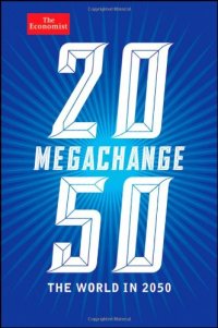 cover of the book Megachange: The World in 2050