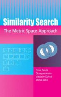 cover of the book Similarity Search The Metric Space Approach