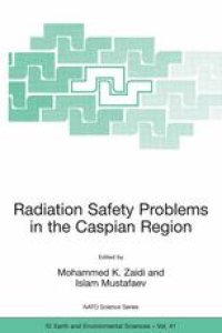 cover of the book Radiation Safety Problems in the Caspian Region