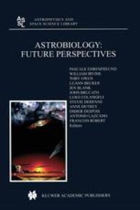 cover of the book Astrobiology: Future Perspectives