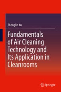 cover of the book Fundamentals of Air Cleaning Technology and Its Application in Cleanrooms