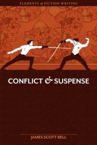 cover of the book Elements of Fiction Writing - Conflict and Suspense