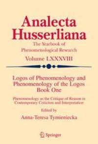 cover of the book Logos of Phenomenology and Phenomenology of the Logos. Book One: Phenomenology as the Critique of Reason in Contemporary Criticism and Interpretation