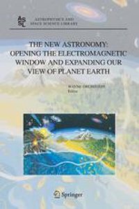 cover of the book The New Astronomy: Opening the Electromagnetic Window and Expanding Our View of Planet Earth: A Meeting to Honor Woody Sullivan on his 60th Birthday