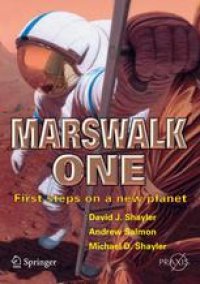 cover of the book Marswalk One: First Steps on a New Planet