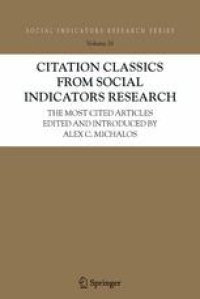 cover of the book Citation Classics from Social Indicators Research: The Most Cited Articles Edited and Introduced by Alex C. Michalos