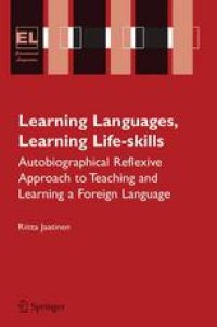 cover of the book Learning Languages, Learning Life Skills: Autobiographical reflexive approach to teaching and learning a foreign language