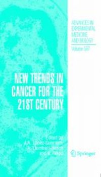 cover of the book New trends in cancer for the 21st century