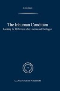 cover of the book The Inhuman Condition: Looking for Difference after Levinas and Heidegger