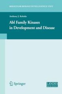 cover of the book Abl Family Kinases in Development and Disease