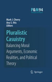 cover of the book Pluralistic Casuistry: Moral Arguments, Economic Realities, and Political Theory