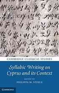 cover of the book Syllabic Writing on Cyprus and its Context