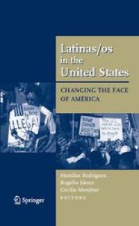 cover of the book Latinas/os in the United States: Changing the Face of América