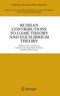 cover of the book Russian Contributions to Game Theory and Equilibrium Theory