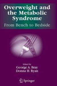 cover of the book Overweight and the Metabolic Syndrome: From Bench to Bedside