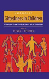 cover of the book Handbook of Giftedness in Children: Psychoeducational Theory, Research, and Best Practices