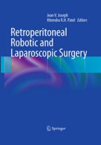 cover of the book Retroperitoneal Robotic and Laparoscopic Surgery: The Extraperitoneal Approach