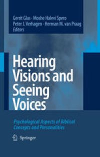 cover of the book Hearing Visions and Seeing Voices: Psychological Aspects of Biblical Concepts and Personalities