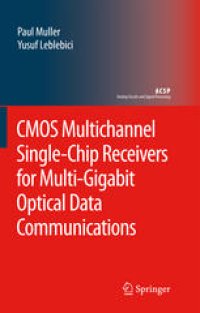 cover of the book CMOS Multichannel Single-Chip Receivers for Multi-Gigabit Optical Data Communications