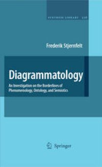 cover of the book Diagrammatology: An Investigation On The Borderlines Of Phenomenology, Ontology, And Semiotics